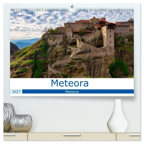 Meteora - Dem Himmel so nah (hochwertiger Premium Wandkalender 2027 DIN A2 quer), Kunstdruck in Hochglanz