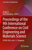 Proceedings of the 9th International Conference on Civil Engineering and Materials Science