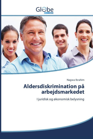 Aldersdiskrimination på arbejdsmarkedet