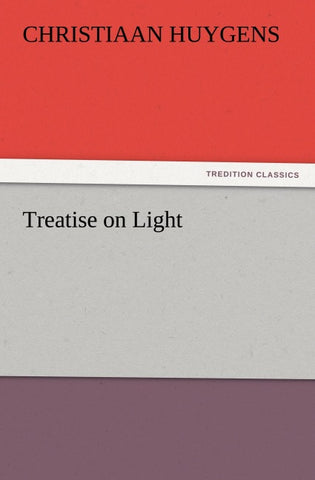 Treatise on Light