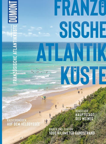 DUMONT Bildatlas Französische Atlantikküste