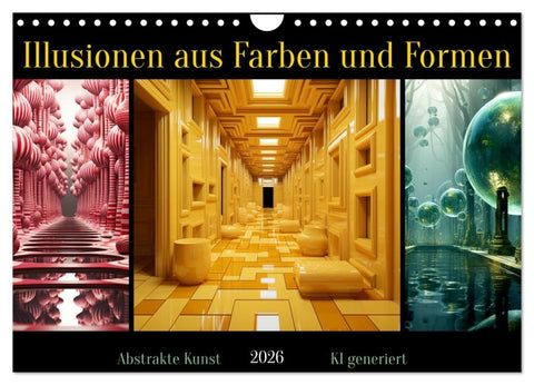 Illusionen aus Farben und Formen (Wandkalender 2026 DIN A4 quer), CALVENDO Monatskalender