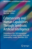 Cybersecurity and Human Capabilities Through Symbiotic Artificial Intelligence