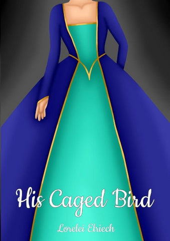 His Caged Bird