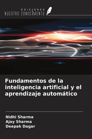Fundamentos de la inteligencia artificial y el aprendizaje automático