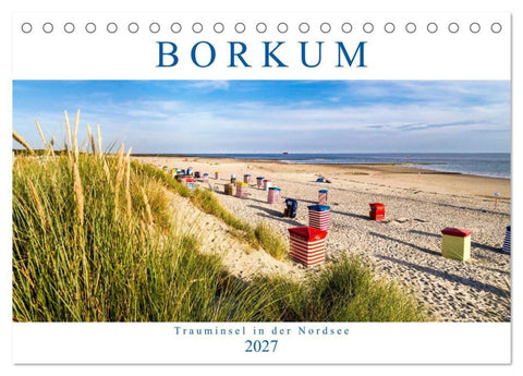 BORKUM Trauminsel in der Nordsee (Tischkalender 2027 DIN A5 quer), CALVENDO Monatskalender
