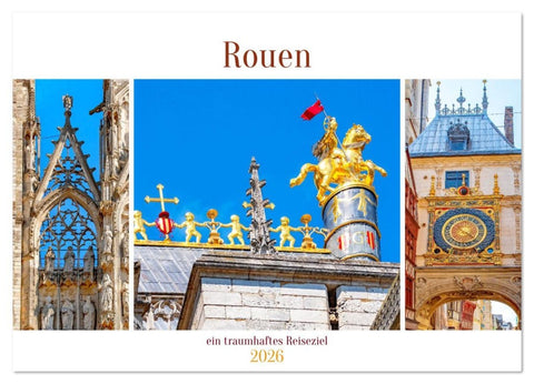 Rouen - ein traumhaftes Reiseziel (Wandkalender 2026 DIN A2 quer), CALVENDO Monatskalender