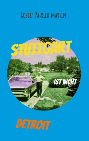 Stuttgart ist nicht Detroit