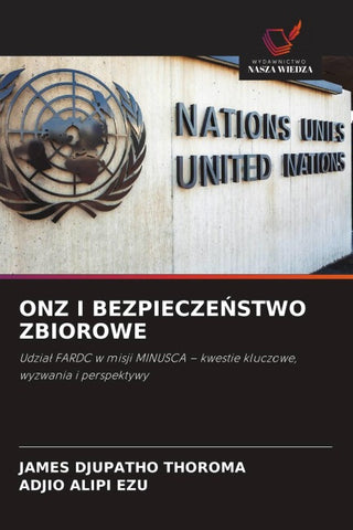 ONZ I BEZPIECZE¿STWO ZBIOROWE
