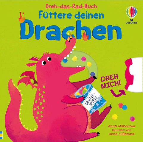 Dreh-das-Rad-Buch: Füttere deinen Drachen