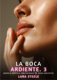La Boca Ardiente. 3