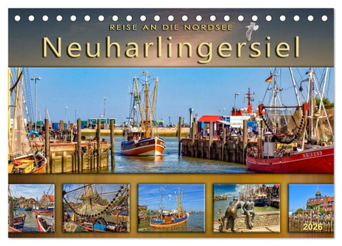 Reise an die Nordsee - Neuharlingersiel (Tischkalender 2026 DIN A5 quer), CALVENDO Monatskalender