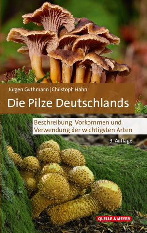 Die Pilze Deutschlands