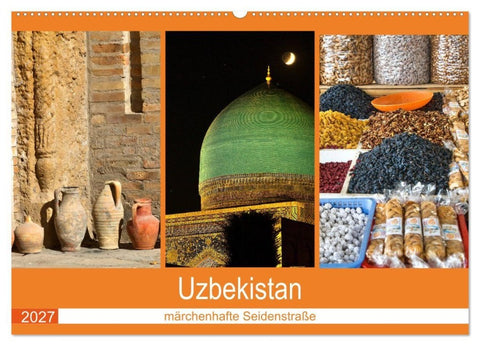 Uzbekistan - märchenhafte Seidenstraße (Wandkalender 2027 DIN A2 quer), CALVENDO Monatskalender