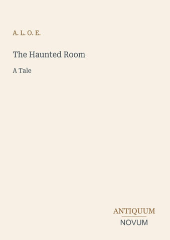 The Haunted Room