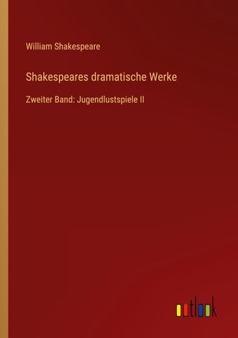 Shakespeares dramatische Werke