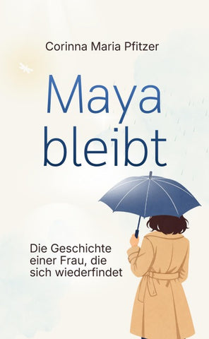 Maya bleibt