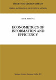 Econometrics of Information and Efficiency