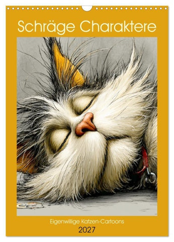 Schräge Charaktere. Eigenwillige Katzen-Cartoons (Wandkalender 2027 DIN A3 hoch), CALVENDO Monatskalender