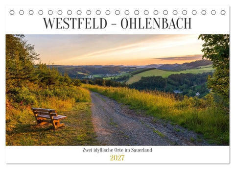 Westfeld-Ohlenbach - zwei idyllische Orte im Sauerland (Tischkalender 2027 DIN A5 quer), CALVENDO Monatskalender