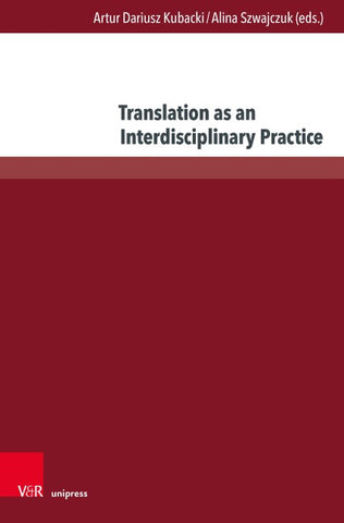 Translation as an Interdisciplinary Practice