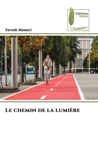 Le chemin de la lumière