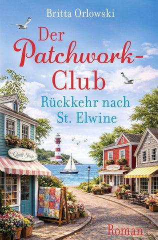 Der Patchwork-Club - Rückkehr nach St. Elwine