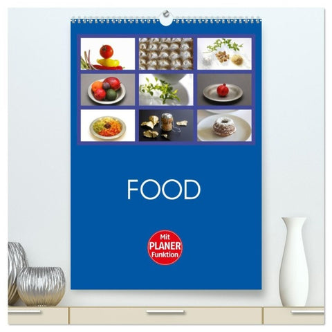 Food (hochwertiger Premium Wandkalender 2027 DIN A2 hoch), Kunstdruck in Hochglanz