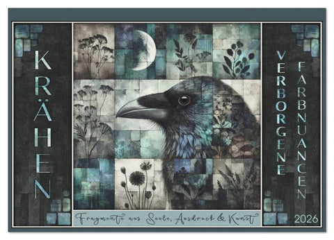 Krähen. Verborgene Farbnuancen. Kunst. (Wandkalender 2026 DIN A2 quer), CALVENDO Monatskalender
