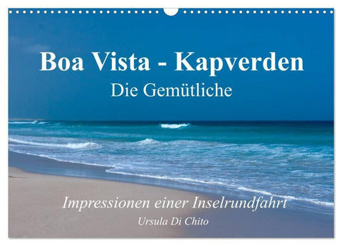 Boa Vista - Kapverden. Die Gemütliche (Wandkalender 2027 DIN A3 quer), CALVENDO Monatskalender