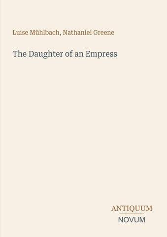 The Daughter of an Empress