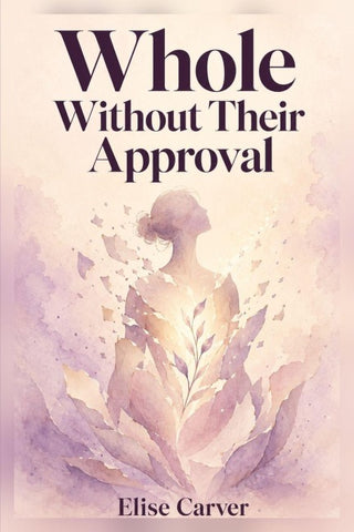 Whole Without Their  Approval