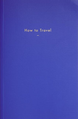 How to Travel