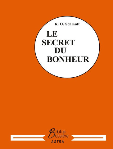 Le secret du bonheur