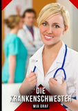 Die Krankenschwester