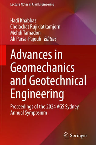 Advances in Geomechanics and Geotechnical Engineering