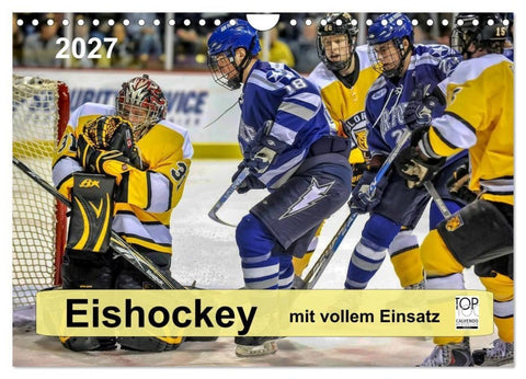 Mit vollem Einsatz - Eishockey (Wandkalender 2027 DIN A4 quer), CALVENDO Monatskalender
