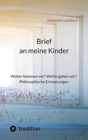 Brief an meine Kinder