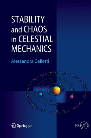 Stability and Chaos in Celestial Mechanics