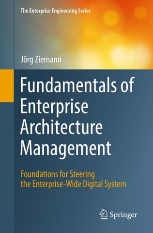Fundamentals of Enterprise Architecture Management