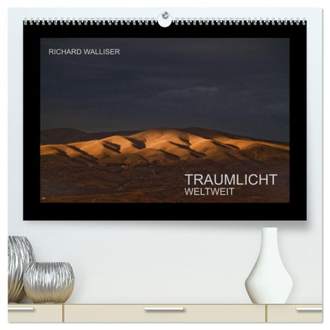 TRAUMLICHT WELTWEIT (hochwertiger Premium Wandkalender 2026 DIN A2 quer), Kunstdruck in Hochglanz