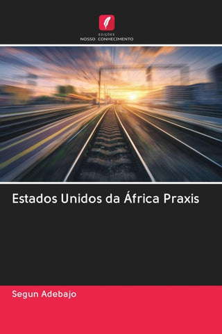 Estados Unidos da África Praxis
