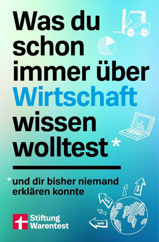 Was du schon immer über Wirtschaft wissen wolltest