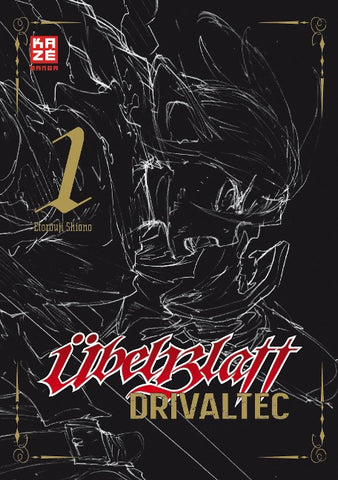 Übel Blatt: Drivaltec (3-in-1-Edition) – Band 1