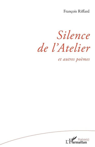 Silence de l'Atelier