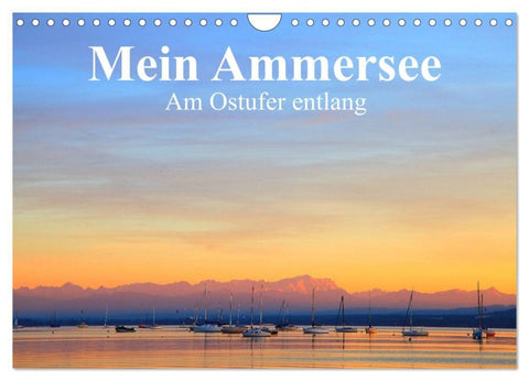 Mein Ammersee - am Ostufer entlang (Wandkalender 2027 DIN A4 quer), CALVENDO Monatskalender