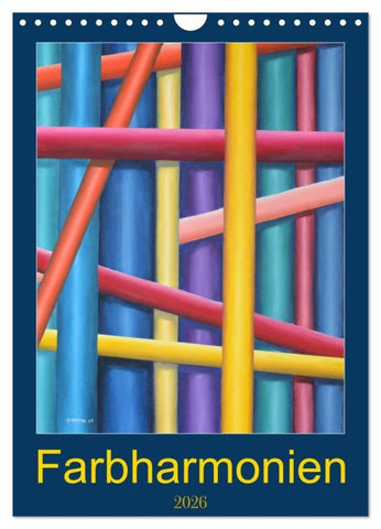 Farbharmonien (Wandkalender 2026 DIN A4 hoch), CALVENDO Monatskalender