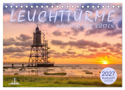 Leuchttürme - Wächter der Küsten (Tischkalender 2027 DIN A5 quer), CALVENDO Monatskalender