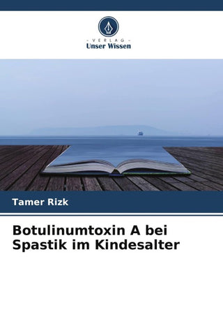 Botulinumtoxin A bei Spastik im Kindesalter