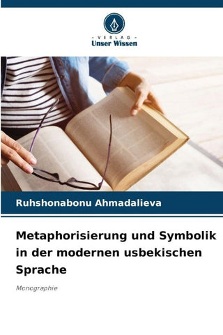 Metaphorisierung und Symbolik in der modernen usbekischen Sprache